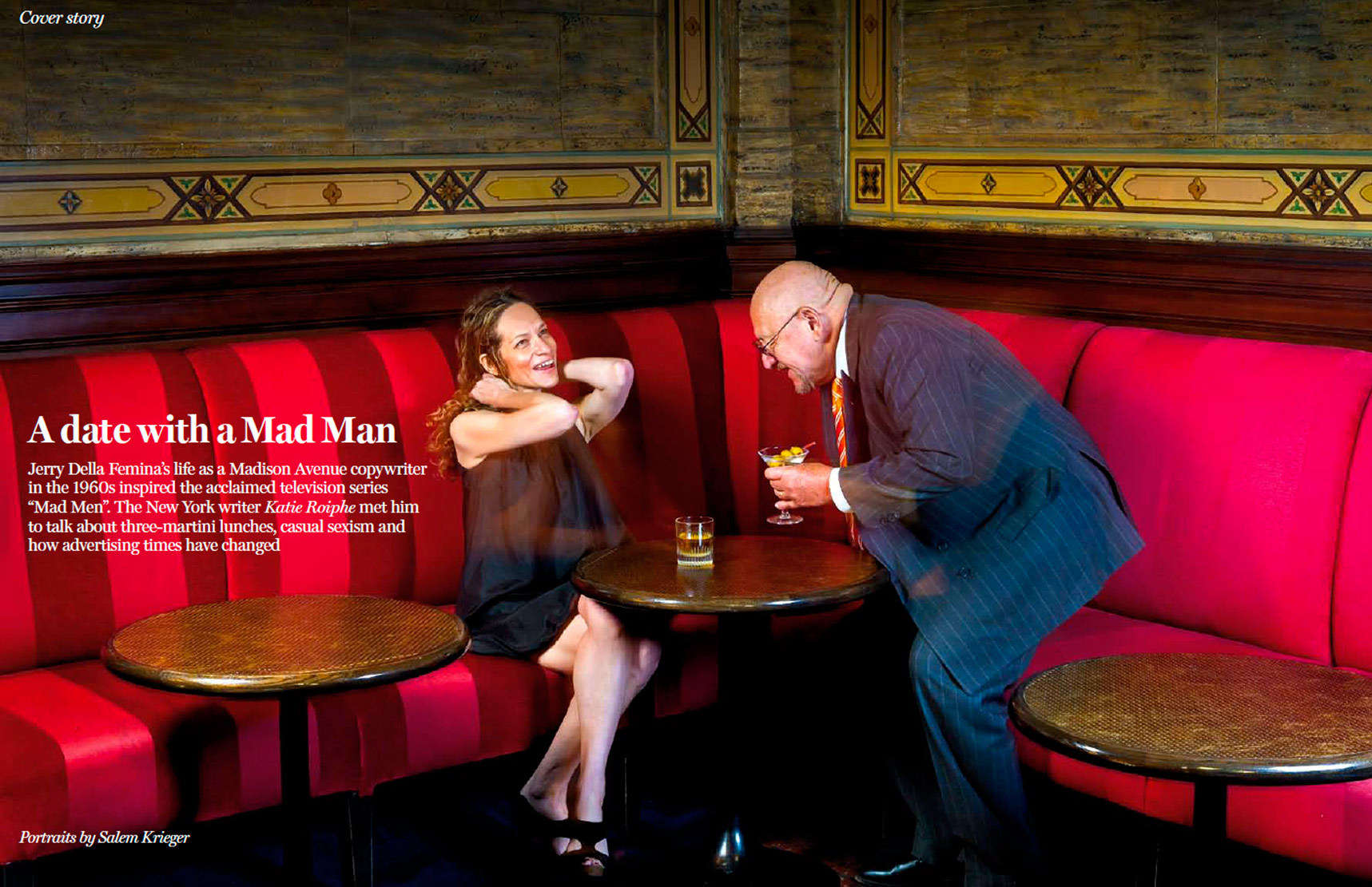 Cover story for FT Weekend, London - The man whom the TV series "Mad Men" was based on; Jerry Della Femina with New York Mag. writer Katie Roiphe photographed at the Campbell Apts., Grand Central Station, NYC : Portraits : New York City based photographer and video specializing in portrait corporate portraits, video, editorial stories for on location and architectural photography